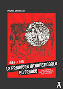 Première Internationale en France (La)